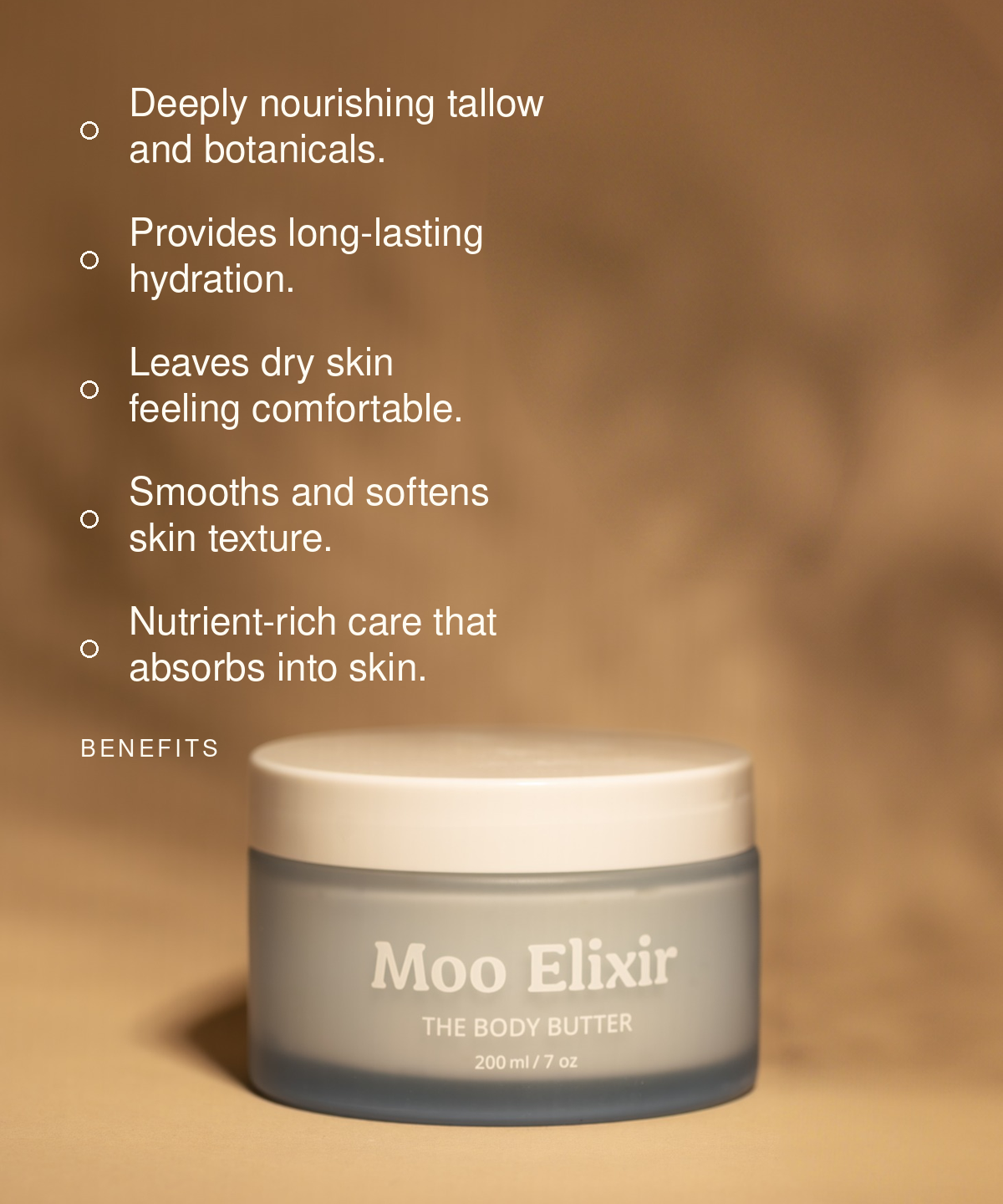 Moo Elixir Body Butter jar with benefits listed above it. Text reads: “Deeply nourishing tallow and botanicals. Provides long-lasting hydration. Leaves dry skin feeling comfortable. Smooths and softens skin texture. Nutrient-rich care that absorbs into skin.”